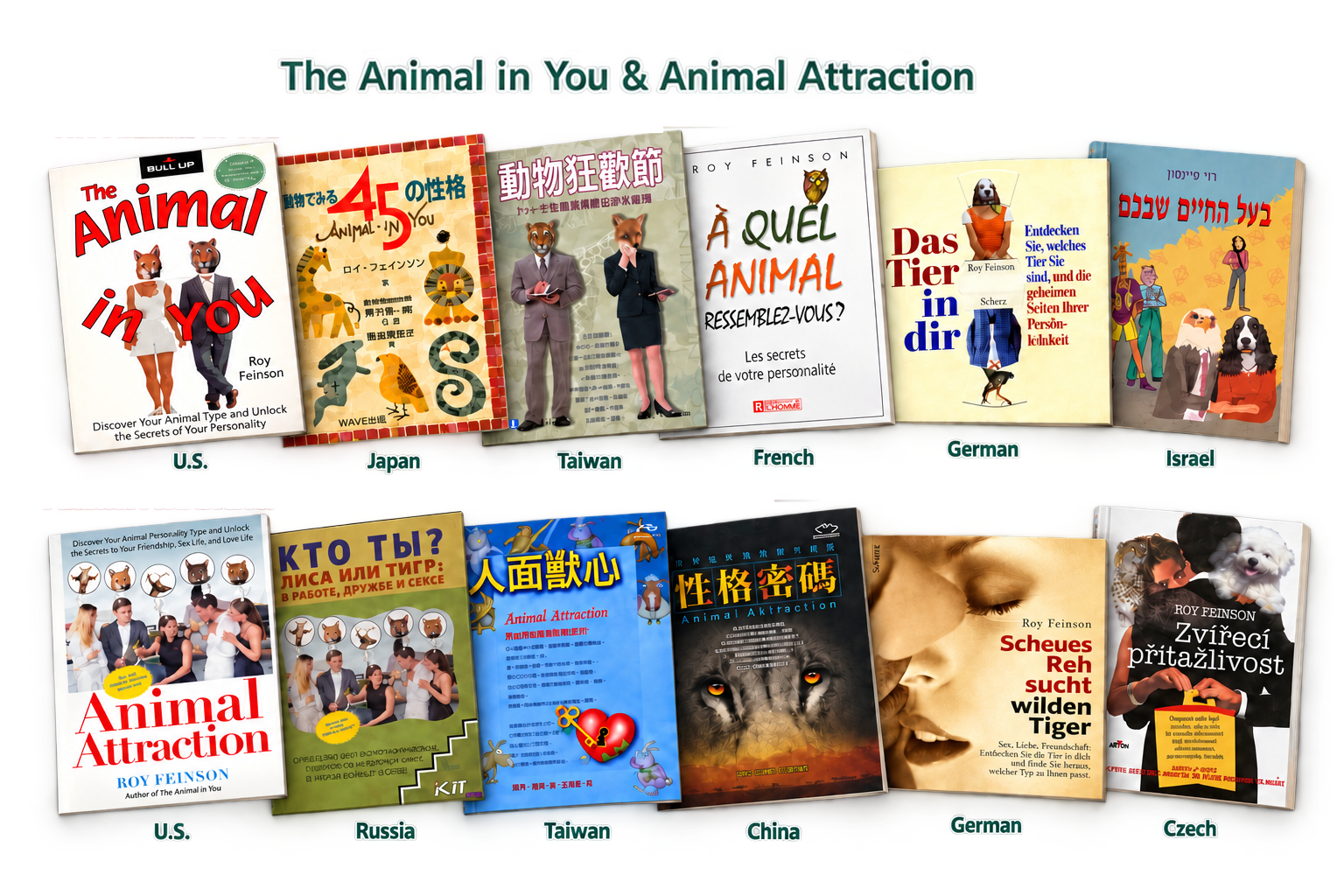 International editions of The Animal in You and Animal Attraction